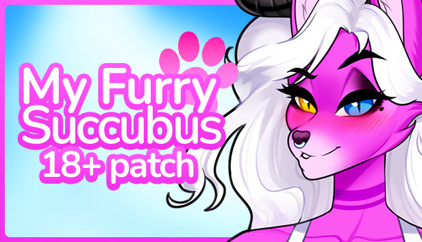 My Furry Succubus - 18+ Adult Only Patch