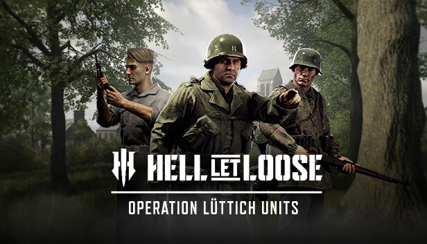 Hell Let Loose -  Operation Lüttich Units
