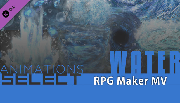 RPG Maker MV - Animations Select - Water