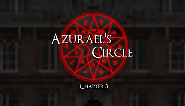Azurael's Circle: Chapter 3