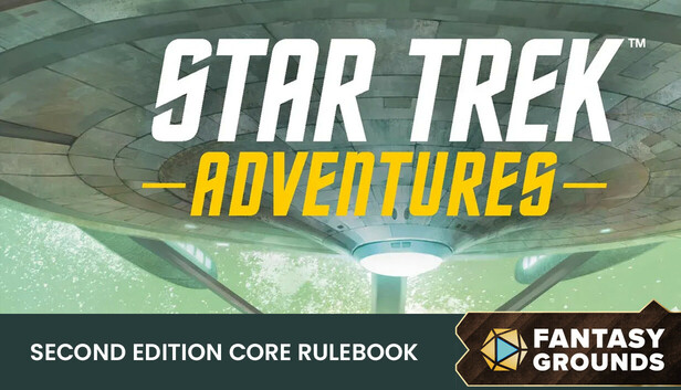 Fantasy Grounds - Star Trek Adventures: Second Edition - Core Rulebook