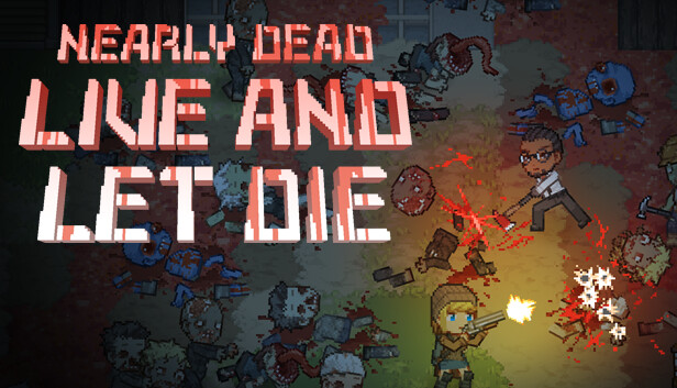 Nearly Dead - Live and Let Die