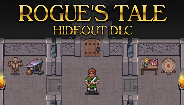 Rogue's Tale - Hideout DLC