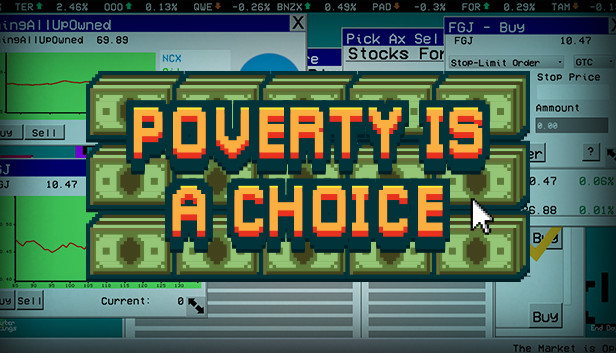 Poverty is a Choice