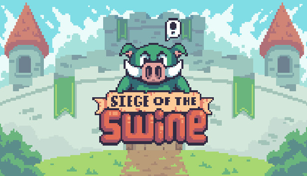 Siege of the Swine
