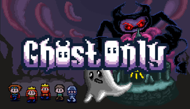 Ghost Only !