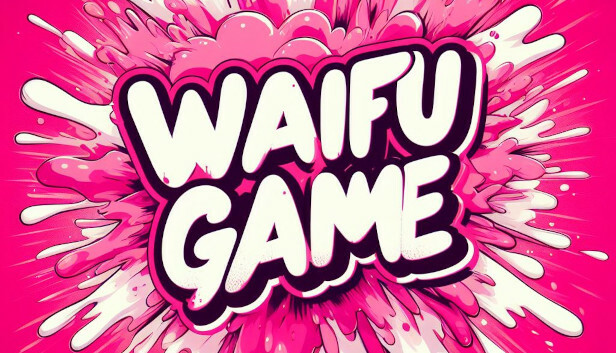 The Waifu Game