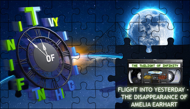 The Twilight of Infinity Episode 5 - Flight into Yesterday - The Disappearance of Amelia Earhart