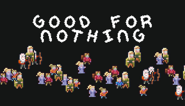 Good For Nothing
