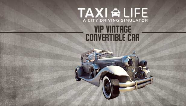 Taxi Life - VIP Vintage Convertible Car