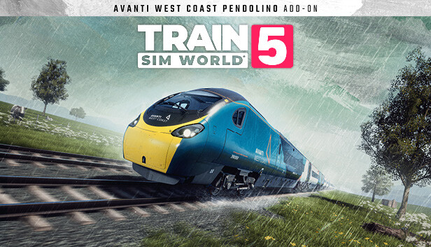 Train Sim World® 5: Avanti West Coast BR Class 390 Pendolino EMU Add-On