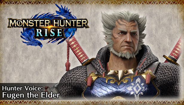 MONSTER HUNTER RISE - Głos łowcy: Starszy Fugen