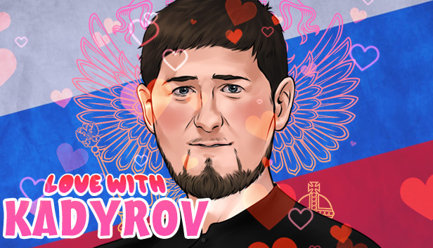 Love with Kadyrov