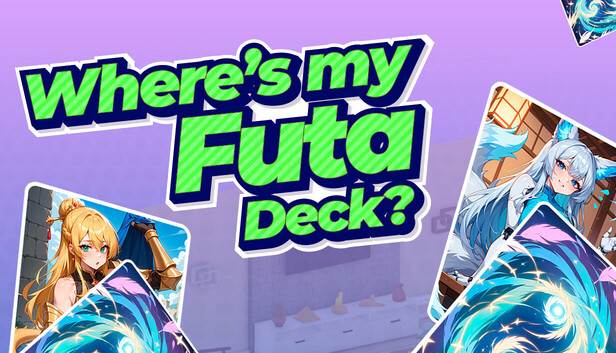 Where's My Futa Deck?