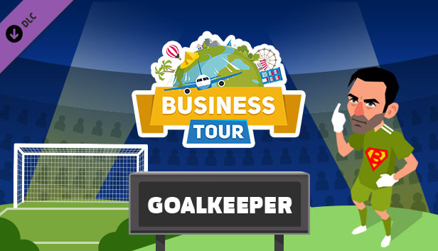 Business tour. Football: Goalkeeper