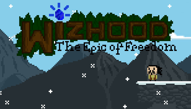Wizhood: The Epic of Freedom