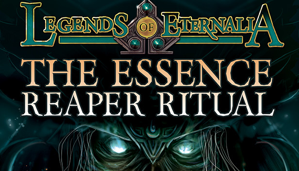 The Essence Reaper Ritual