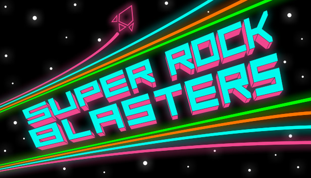 Super Rock Blasters!
