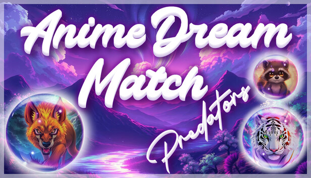 Anime Dream Match: Predators