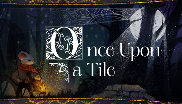 Once Upon A Tile