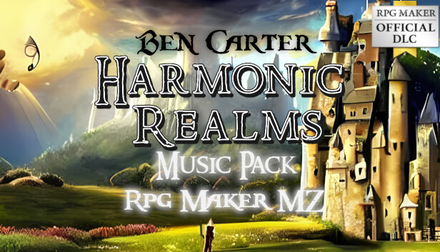 RPG Maker MZ - Ben Carter - Harmonic Realms