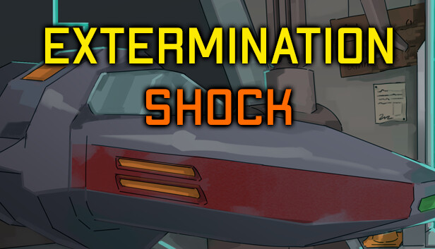 Extermination Shock