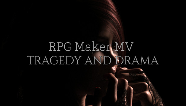 RPG Maker MV - Tragedy And Drama
