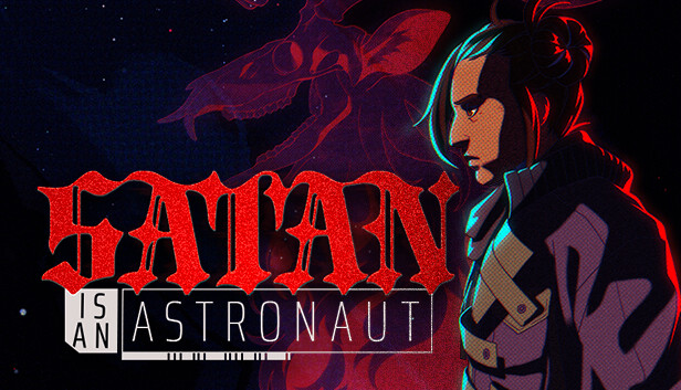 Satan is an Astronaut