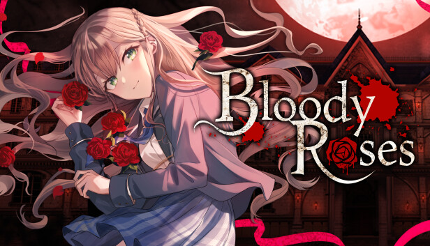 Bloody Roses