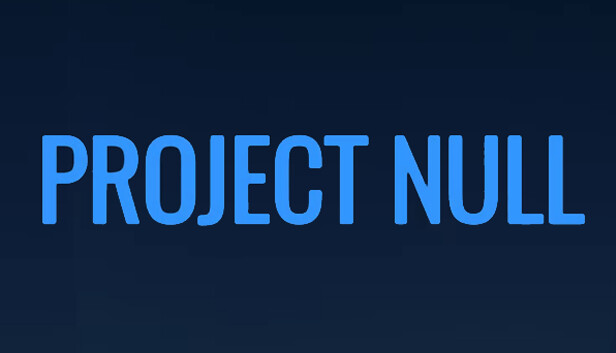 PROJECT NULL