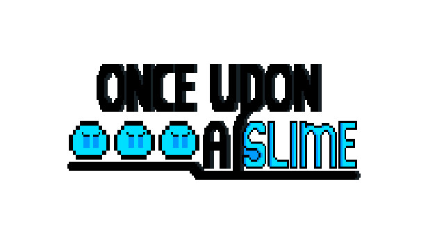 Once Upon a Slime