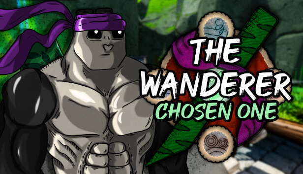 The Wanderer: Chosen One
