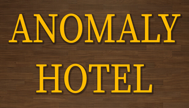 Anomaly Hotel