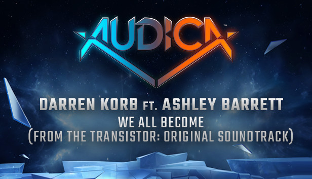 AUDICA - Darren Korb ft. Ashley Barrett - "We All Become"