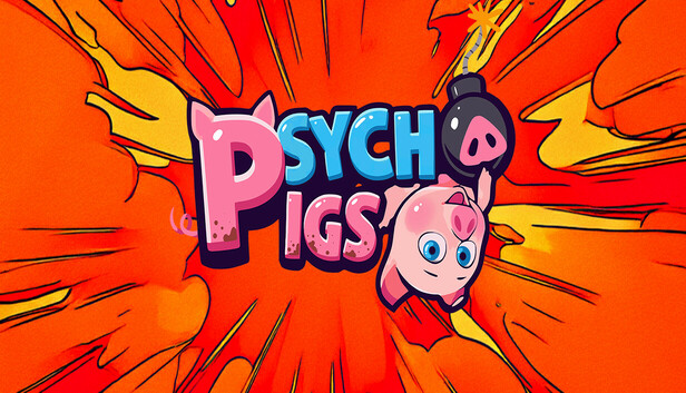 Psycho Pigs