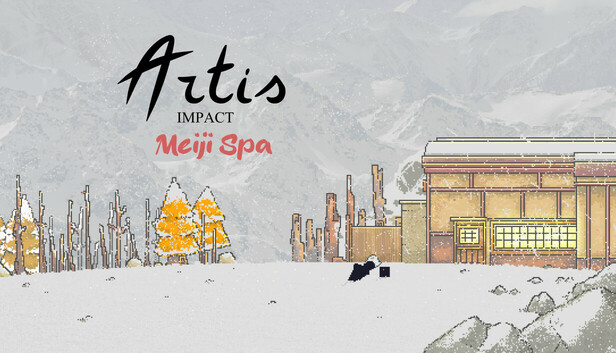 Artis Impact : Meiji Spa