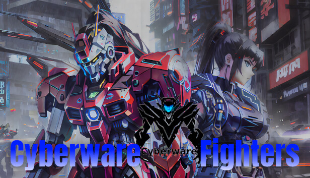 Cyberware Fighters