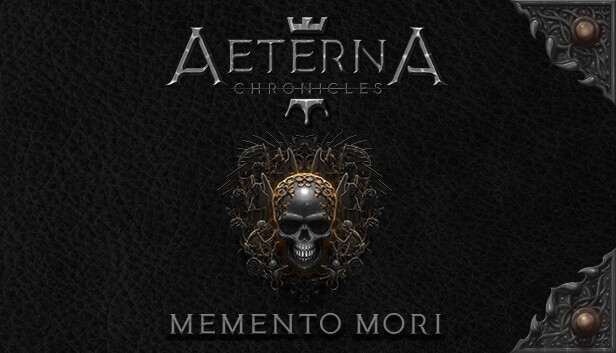 Aeterna Chronicles: Memento Mori