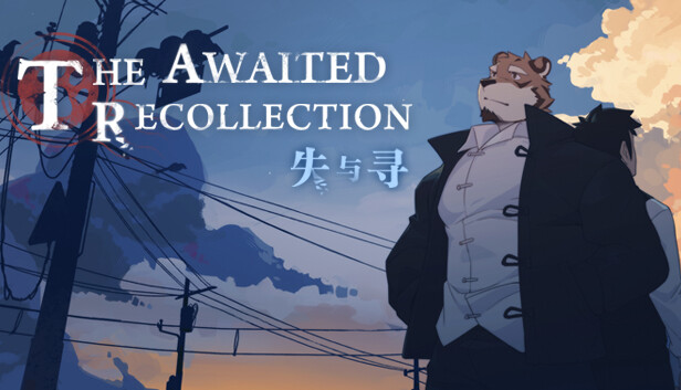 失与寻 ~ The Awaited ReCollection ~