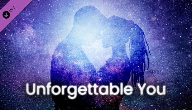Unforgettable You - Supporter Bonus DLC
