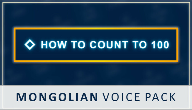 How to Count to 100 - Mongolian Voice Pack