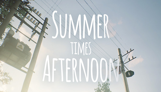 Summer times Afternoon