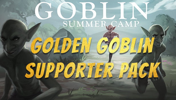 Goblin Summer Camp - Golden Goblin Supporter Pack