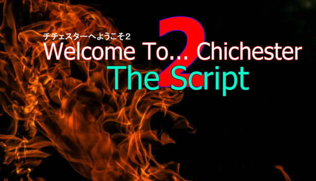 Welcome To... Chichester 2 Script