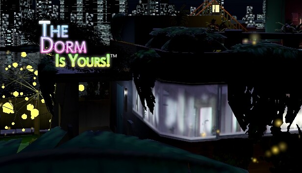 The Dorm Is Yours!