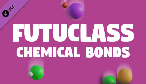 Futuclass - Chemical Bonds