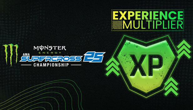 Monster Energy Supercross 25 - Experience Multiplier