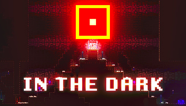 IN THE DARK