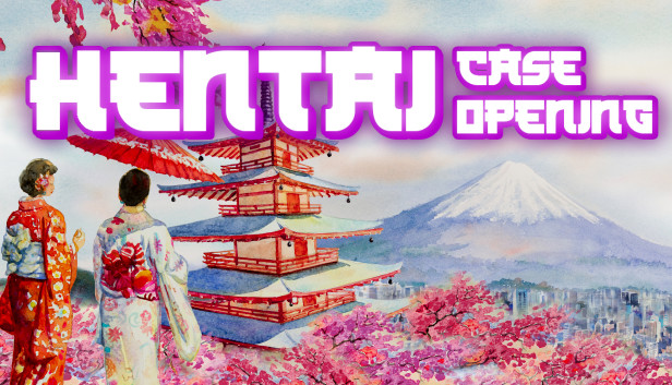 Hentai Case Opening