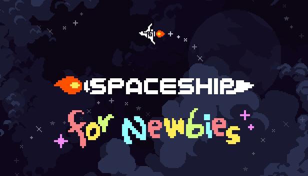 Spaceship for Newbies